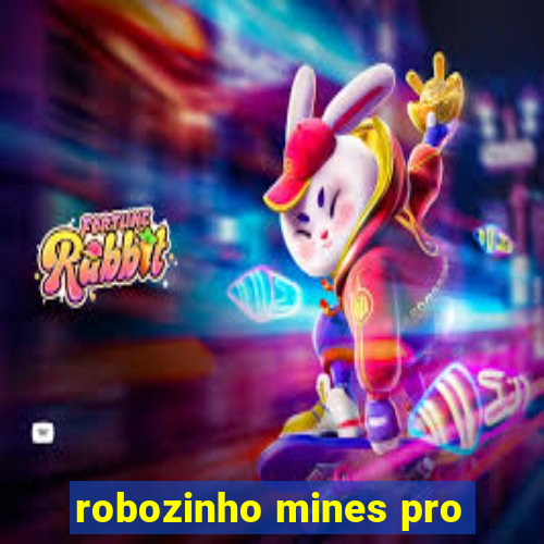 robozinho mines pro